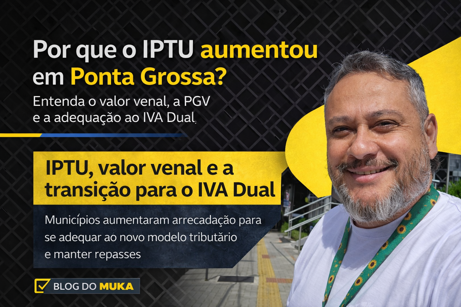 Por que o IPTU aumentou em Ponta Grossa?
